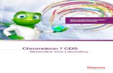 Chromeleon 7 CDS - Thermo Fisher Scientifictools.thermofisher.com/content/.../BR-71151-CDS-Chromeleon-BR711… · Chromeleon 7 CDS Streamline Your Laboratory ... – Dynamic Data