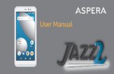 ASPERA JAZZ 2 · The Aspera Jazz 2 comes with the handset, earphones, USB cable, charging adapter, user guide, and warranty information. Earphones – Jazz 2 has a standard 3.5mm