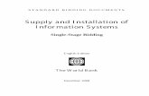 Supply and Installation of I nfor mation Systemssiteresources.worldbank.org/INTPROCUREMENT/... · Supply and Installation of I nfor mation Systems . Single-Stage Bidding . English