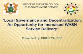 LOCAL GOVERNMENT SERVICE SECRETARIAT...Formulate and execute plans, programmes and strategies for the overall development of the district. Have deliberative, legislative and executive