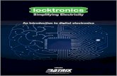 An introduction to digital electronics - Matrix TSL · An introduction to digital electronics - Matrix TSL ... 3