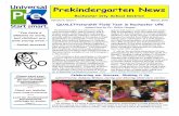 Prekindergarten schools and community-based organiza-tions were encouraged to participate in the pilot