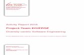 Project-Team DIVERSE - IRISA · Project-Team DIVERSE 3 2. Overall Objectives 2.1.Overall objectives DIVERSE’s research agenda is in the area of software engineering. In this broad