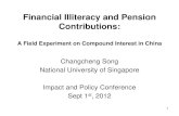 Financial Illiteracy and Pension Contributions...Financial Illiteracy and Pension Contributions: A Field Experiment on Compound Interest in China Changcheng Song National University