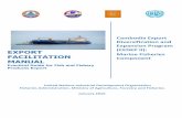 Export Facilitation manual - Ministry of Commerce · Export Facilitation Manual 7 | P a g e A national policy on trade facilitation is a key factor in the development of export competitiveness.