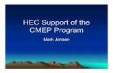 HEC Support of the CMEP Program · • Program that coordinates training of emergency ... HEC Participation in CMEP • HEC has been invited to be GIS facilitators for CMEP exercises