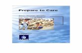 Prepare to Care: Basic Disaster Ministry for Your …...Prepare to Care: Basic Disaster Ministry for Your Congregation 10th Edition copyright 2009 Church World Service, Emergency Response