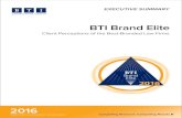 BTI Brand Elite - Holland & Hart · study of law firms to demonstrate the significant link between a law firm’s brand and business results. Specifically: • Increased revenue •