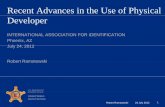 Recent Advances in the Use of Physical Developeronin.com/fp/recent_advances_in_use_of_pd_20120724.pdf · 7/24/2012  · Recent Advances in the Use of Physical Developer INTERNATIONAL
