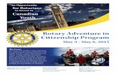 Rotary Adventure onepager - ClubRunner · 2014-10-08 · Responsibility of Sponsoring Rotary Club. Apply for a reservation in the 2015 Rotary Adventure Program by submitting the reservation