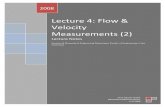 Lecture 4: Flow & Velocity Measurements (2)libvolume2.xyz/biotechnology/semester3/... · 5 Lecture 4: Flow & Velocity Measurements (2) Biomedical Measurements | Bassel Tawfik Where