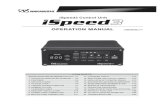 iSpeed3 Control Unit · 2019-12-17 · Control Unit, Motor Spindle and Motor Cord. The accurate rotational speed control, interfacing with external machine controls, protection functions,
