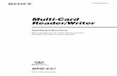 Multi-Card Reader/Writerdownload.sony-europe.com/pub/manuals/eu/EA7 ENG.pdf · 2016-03-16 · United States of America and/or other countries. ... † MRW-EA7 Multi-Card Reader/Writer