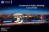 Space Administration Glenn Research Center Construction ... · Construction Safety Briefing Lewis Field NASA Glenn Research Center Lewis Field ... Officers issue visitor badges, as