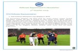 Referees Department E-Newsletter 3 Quarter 2019In 2019, Manchester United FC, Tottenham Hotspur FC, Juventus and Inter Milan participated in the Singapore edition. The tournament featured