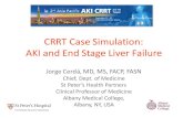 CRRT Case Simulation: AKI and End Stage Liver FailureCrrtonline.com/wp-content/uploads/2018/09/AKI-LIVER-Case-Discussion.pdfCRRT Case Simulation: AKI and End Stage Liver Failure Jorge