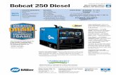 Bobcat 250Diesel Welder/AC Generator Diesel Engine-Drivenpromociones.praxair.com.mx/datasheets/ficha_tecnica... · 2014-12-23 · Use with SGA 100C Control and Heavy-Duty Barrel.