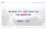 NETWORK RTK CONFIGURATION FOR GPS MODEL: …...QUICK GUIDE TO NETWORK RTK CONFIGURATION SOUTH SURVEYING & MAPPING INSTRUMENT CO., LTD. ADD: 4/F, NO. 8 JIAN GONG RD. TIAN HE SOFTWARE