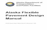 Alaska Flexible Pavement Design Manualdot.Alaska.gov/stwddes/desmaterials/assets/pdf/pvmtdesign/flexpvmt_mnl.pdfThis manual contains most items of pavement design technology and policy