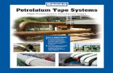 Denso Petrolatum Tape Systems Brochure - Liberty …...High Performance Petrolatum Tapes Uses & Applications Provides long term corrosion protection to above and below ground pipes,
