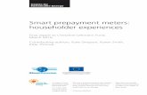 Smart prepayment meters: householder experiences€¦ · Smart prepayment meters: householder experiences Final report to Chesshire Lehmann Fund, March 2016 ... This EU-funded project