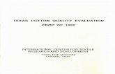 TEXAS COTTON QUALITY EVALUATION CROP OF 1992€¦ · TEXAS COTTON QUALITY EVALUATION - CROP OF 1992 INTRODUCTION This is the thirteenth of a series of annual reports which provide