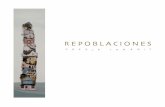 REPOBLACIONES - Alvaro Tamarit Studioalvarotamarit.com/catalogos/Catalogo-Repoblaciones.pdf · 2000 La Puerta de la Amistad. Escuela de Bellas Artes de San Alejandro. Ciudad de la