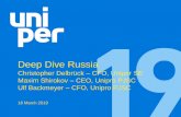 Uniper Russia Deep Dive · Deep Dive Russia, 18-Mar-2019 2 Agenda 1. Unipro as part of Uniper Group 2. Unipro portfolio in the market context 3. Strategic development 4. Earnings