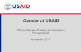 Gender at USAID · Gender analysis is an analytical tool used to identify and understand gaps between males and females, and the relevance of gender norms and power relations in a