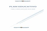 PLAN EDUCATIVO FINAL CURSO 2019-2020 · 2020-04-22 · Instrucciones de la Viceconsejera de Educación para el último trimestre del curso 2019- 2020 y el inicio del curso 2020-2021.