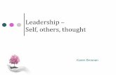 Leadership Self, others, thought - Nuffield · PDF file 2018-04-20 · EQ/IQ Emotional Quotient (EQ) measures how a person recognises emotions in himself /others & manages these emotional