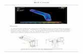 Bell Crank - Ira A. Fulton College of Engineering and ...chasek/ME 501/ANSYS...Bell Crank Problem: A cast-iron bell-crank lever, depicted in the figure below is acted upon by forces