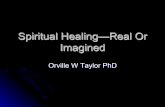 Spiritual Healing—Real Or Imaginedcarimed.com/wp-content/uploads/2014/08/Spiritual... · ‘Spiritual Healing’ and Social Class ! The legacy of the plantation is still with us.