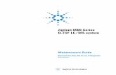 Agilent 6500 Series Q-TOF LC/MS system - Crawford Scientific · PDF file 2017-11-21 · 7 Agilent 6500 Series Q-TOF LC/MS Maintenance Guide Agilent Technologies 1 Basic Operation Starting