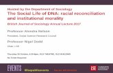 20171026 Social life of DNA BJS - London School of Economicsthe social life of things Appadurai 1988 it is by following “the social life ... the social life of DNA analysis, from