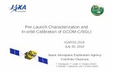 Pre-Launch Characterization and In-orbit Calibration of GCOM …suzaku.eorc.jaxa.jp/GCOM_C/resources/files/SGLI_Calibration_IGARS… · IGARSS 2018 July 26, 2018 Japan Aerospace Exploration