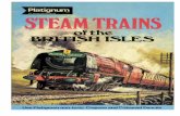 Platignum - Steam Trains of the British Isles · 2020-04-21 · Platignum - Steam Trains of the British Isles In the early 1970s, the Association of Railway Preservation Societies