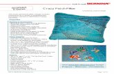 Crazy Patch Pillow - BERNINA€¦ · Insert a Jeans needle into the machine. Thread the needle with the thread used for seaming the patchwork. Increase the needle tension to about