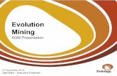 Evolution Mining · by law, Evolution Mining and its related bodies corporate and affiliates, and each of their respective directors, officers, employees, agents and representatives,
