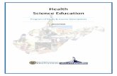 Health Science Education · 2019-10-08 · Health Science Cluster . Cluster Description: The West Virginia Health Science Education Pathways are based on the ational Healthcare N