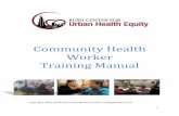 Community Health Worker Training Manual 2/Training Manuals/CHW...Pedagogy We recommend CHW trainings use Paulo Friere’s critical pedagogy or popular education model in order to provide