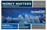 MONEY MATTERS...MONEY MATTERS BLUEPRINT TO RETIRING OVERSEAS THE ABCS OF GYM MEMBERSHIP GRATITUDE WINTER 2019 NEWSLETTER Does retiring overseas sound exciting? The exotic cultures,