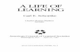 A LIFE OF LEARNING - ...Hadas and Theodoric Westbrook, Lionel Trilling and Jacques Barzun. Watching their play of minds on the texts awoke in me for the first time a sense of the sheer