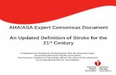 AHA/ASA Expert Consensus Document An Updated Definition …professional.heart.org/idc/groups/ahamah-public/...AHA/ASA Expert Consensus Document An Updated Definition of Stroke for