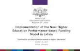 Implementation of the New Higher Education Performance-based Funding … · 2017-10-24 · funding September –October 2015: data analysis and modelling of allocation Nov. 2015: