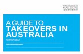 A GUIDE TO TAKEOVERS IN AUSTRALIAict-industry-reports.com.au/wp-content/uploads/sites/4/...Australian takeovers. King & Wood Mallesons is recognised as one of the leaders in the field