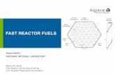 1.5-Fast Reactor Fuels · 2019-06-05 · FAST REACTOR FUELS drhgfdjhngngfmhgmghmghjmghfmf TANJU SOFU ARGONNE NATIONAL LABORATORY. March 26, 2019. Fast Reactor Technology Training.