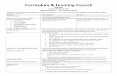 Curriculum & Learning CouncilAnnouncements The committee requested minutes be placed on the website as Curriculum & Learning Council Minutes Pending Approval. Approve Minutes of July
