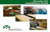 Murphy LVL · Install hanger per manufacturer's instructions. Hanger must distribute load to each ply of the assembly. Contact Murphy Company technical support with questions. Install