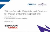 Silicon Carbide Materials and Devices for Power Switching ......Leadership in Power and RF Materials and Devices. SiC Power - #1 Market share* GaN RF - #2 Market share* 5+ TRILLION